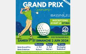 Grand Prix Séniors du Bassin Bleu samedi 1er et dimanche 2 Juin 2024