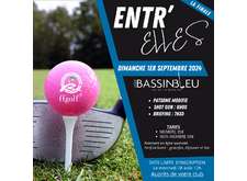 Finale Entr'Elles Golf du Bassin Bleu le dimanche 1er septembre 2024