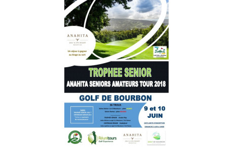 TROPHEE SENIOR 2018 (T2) AU GOLF DE BOURBON LES DEPARTS