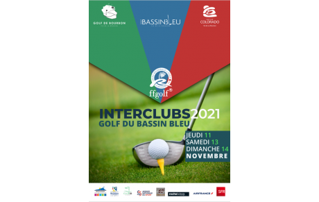 INTERCLUBS LRGR 2021 JEUDI 11, SAMEDI 13 ET DIMANCHE 14 NOVEMBRE AU GOLF DU BASSIN BLEU