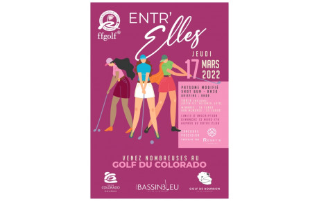 Entr'Elles jeudi 17 mars 2022 au Golf Club du Colorado