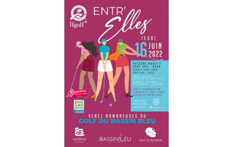 Entr'Elles au Golf du Bassin Bleu le jeudi 16-06-2022