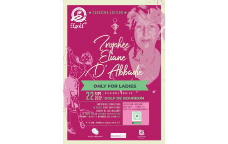 LES RESULTATS = Trophée Eliane D'ABBADIE - jeudi 22 septembre 2022 - Golf de Bourbon