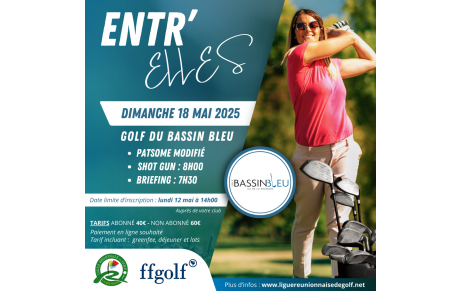 Entr'Elles Golf du Bassin Bleu le dimanche 18 mai 2025